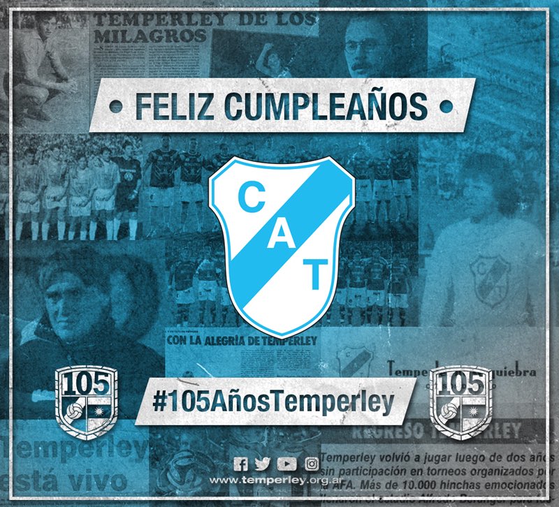 TemperleyOK's tweet photo. ¡Felices #105AñosTemperley! Nada más hermoso que formar parte de #LaFamiliaMásGrandeDelSur y ser parte de esta historia juntos
 💪🏻💙⛽️ https://t.co/XgeJHpOeuK