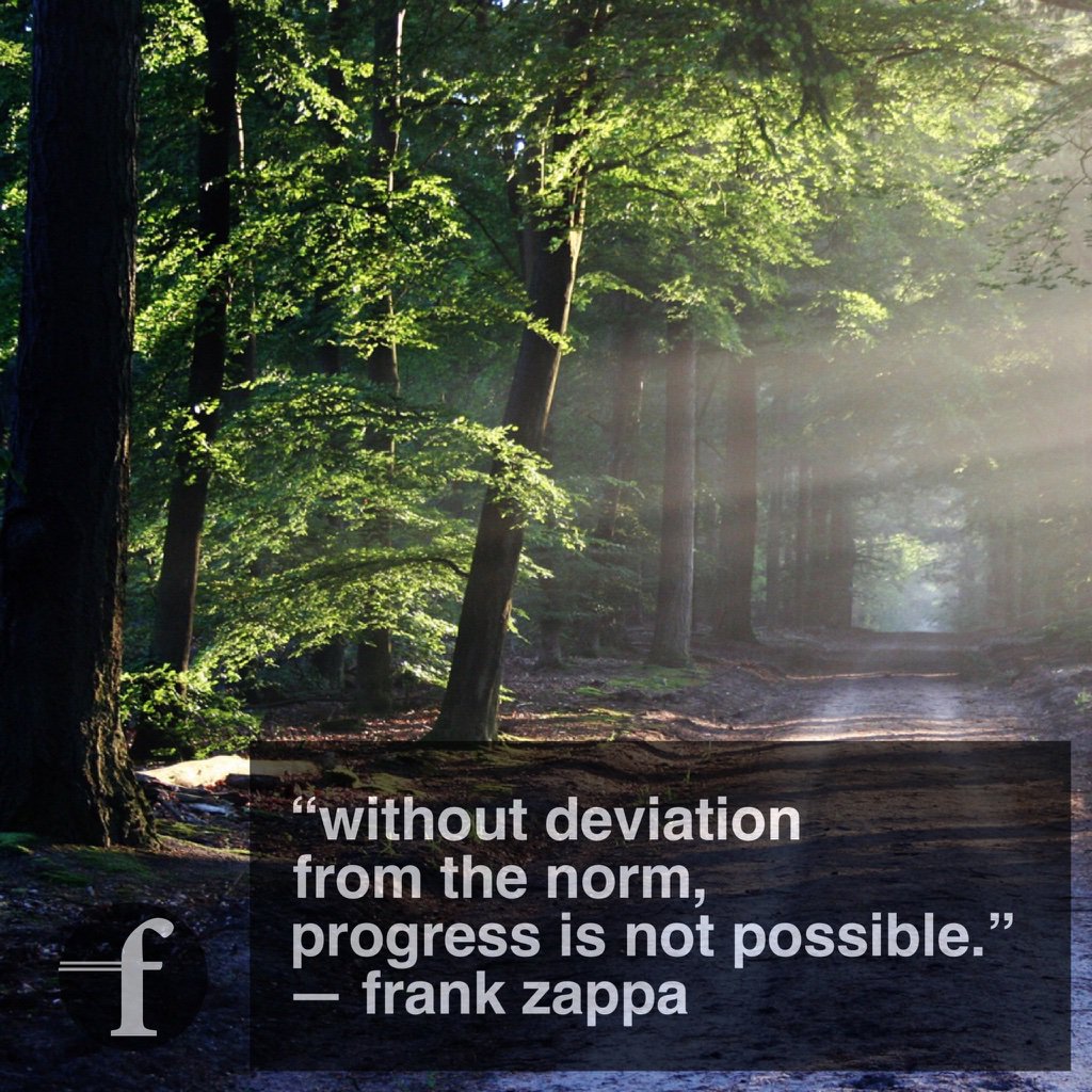 "Without deviation from the norm, progress is not possible." Frank #Zappa #QOTD <a href="/omniajen/">ʝąʑ🌷</a> <a href="/TmSMlLE/">ᎯɳɗᎽ🐉 ™SMILE🙃</a> <a href="/TabletWallpaper/">Tablet Wallpapers</a>