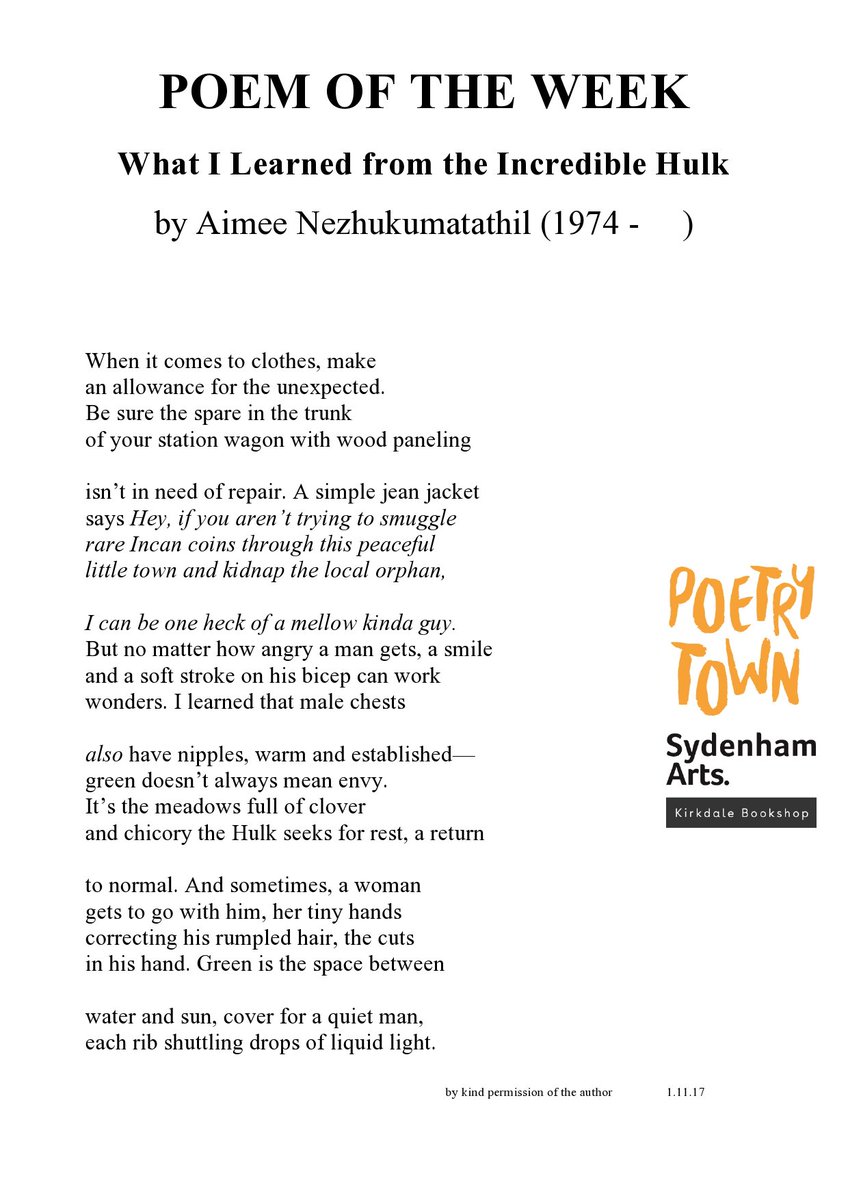 Our Poem of the Week; What I Learned from the Incredible Hulk
by Aimee Nezhukumatathil @sydartsfest <a href="/KirkdaleBooks/">Kirkdale Bookshop</a>