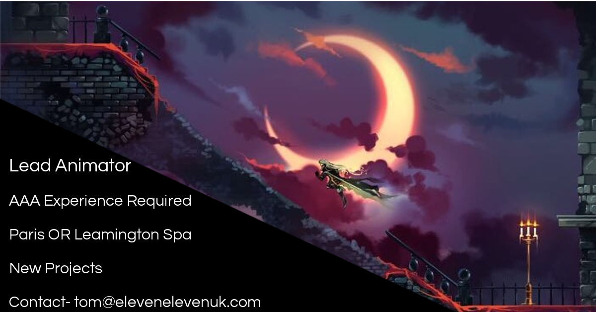 ElevenElevenLtd's tweet photo. #Lookingfor lead Animators ! 
#AAAGAMES #leadanimators #newjob
DM Me or email tom - tom@elevenelevenuk.com https://t.co/K20p2TeKNh