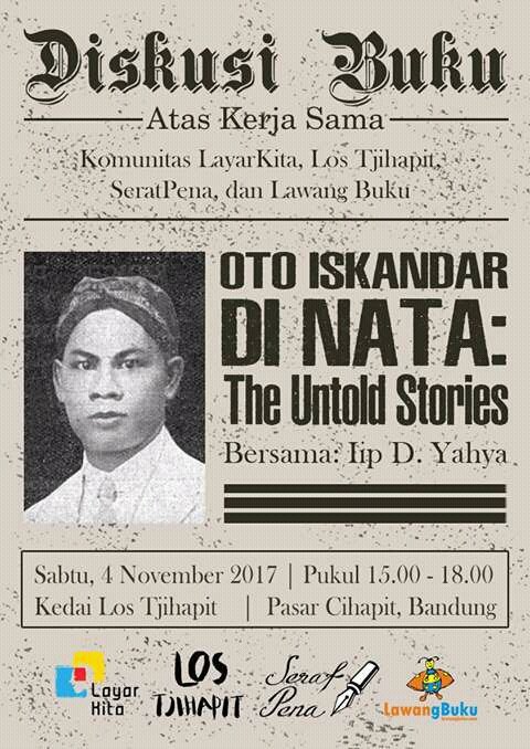 ujungberunginfo's tweet photo. #HabbitReading Lads, kuy ah merapat ke acara keren satu ini. Kita diskusi buku tentang sosok "Oto Iskandar Di Nata : The Untold Stories" https://t.co/ZvpIGBB2lt