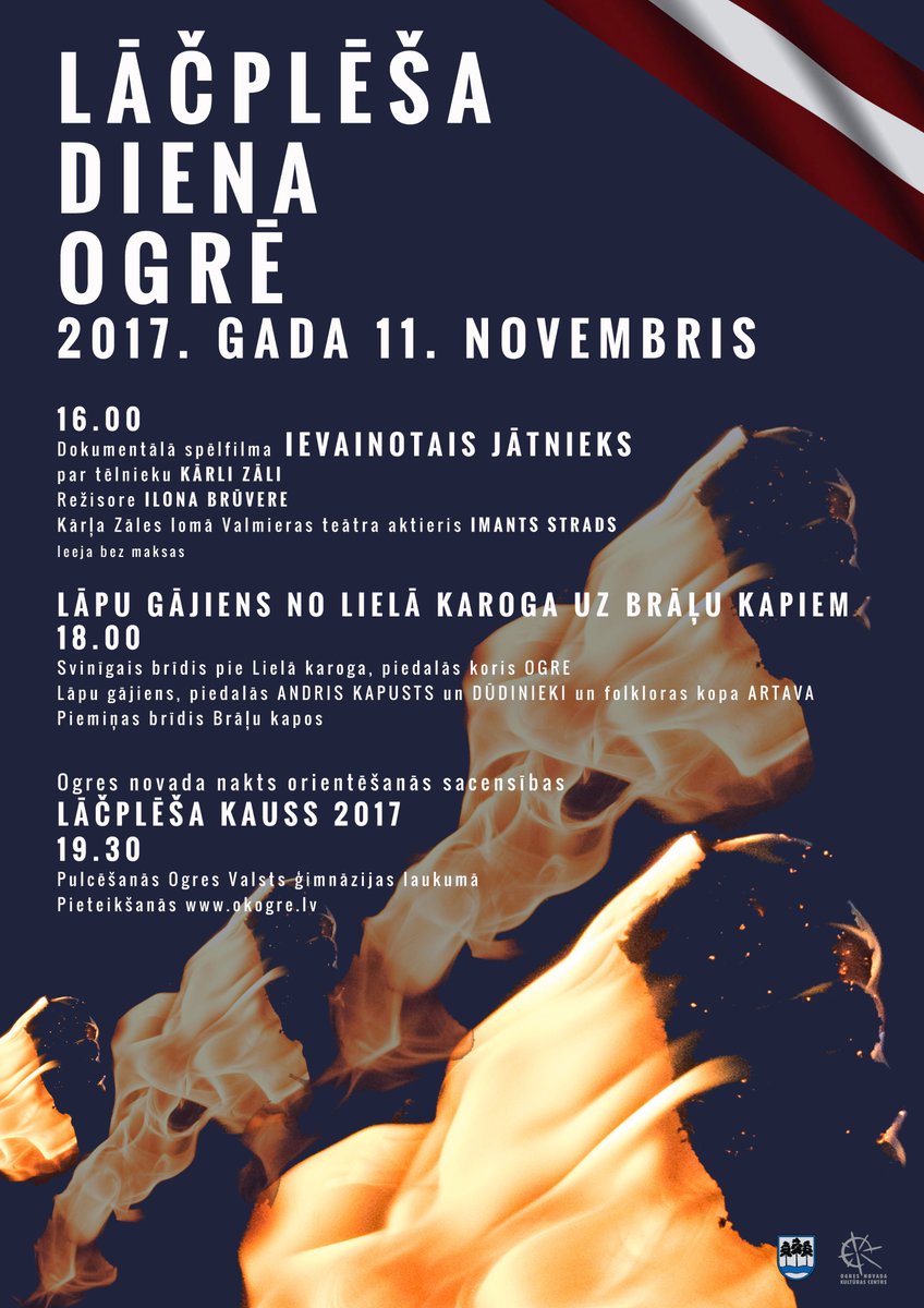 11. novembris Ogrē! Aicinām piedalīties lāpu gājienā 18.00! Pulcēšanās pie momunentālā karoga Brīvības ielā.