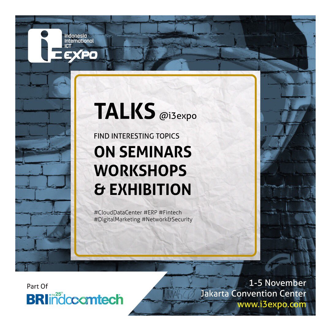 FILEMagz's tweet photo. Various & interesting topics about the latest technology trends are waiting for you to come. Only at i3 Expo! #BRIIndocomtech #JakartaExpo https://t.co/yuA8ACgYSa