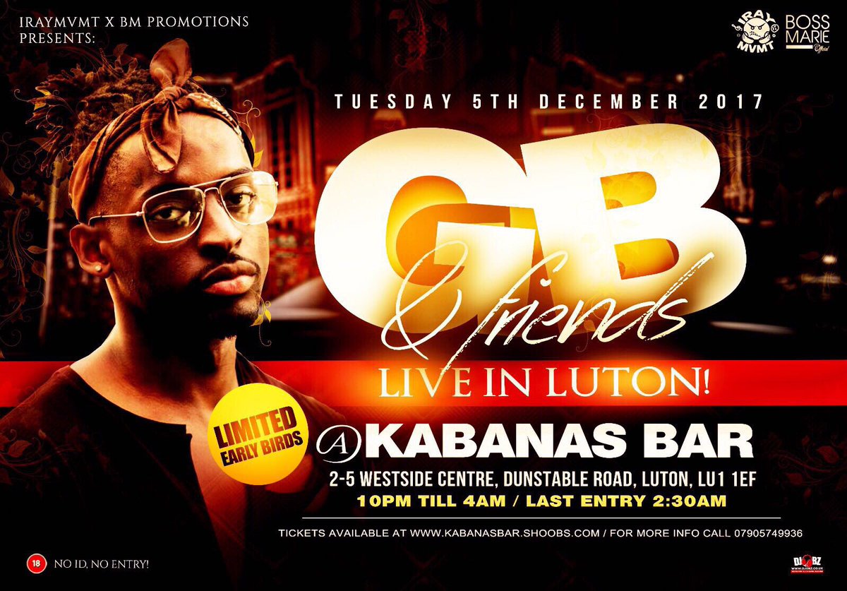 swaggaGdp's tweet photo. ▪#GBLiveInLuton😅‼️Limited £5 Early Bird Tickets Available🍾 🎟https://t.co/GQfWpSC5kE https://t.co/WbuO1QdnOe