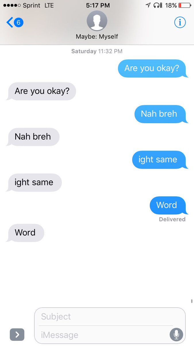 when you scroll back through your texts and remember how real your weekend was