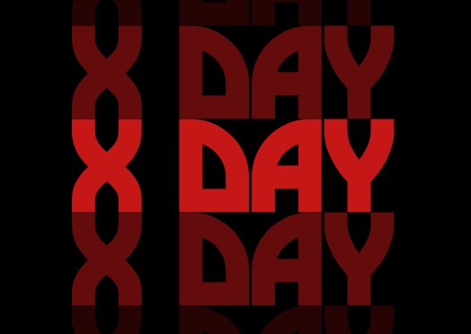 X DAY