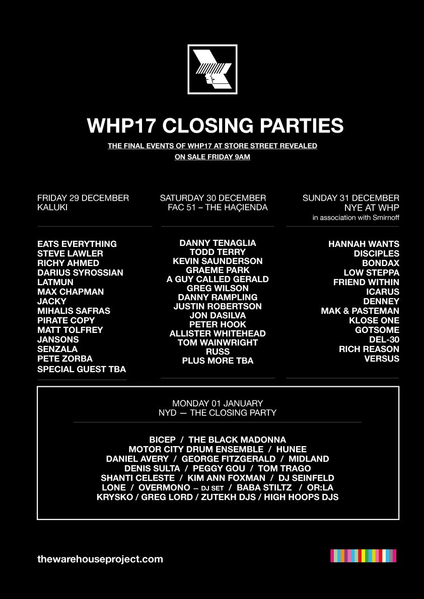 WHP_Mcr's tweet image. WHP17 Closing Parties revealed. RT to win guestlist for each show.

Pre-sale Thursday 9am. General sale Friday 9am.

thewarehouseproject.com/closingparties