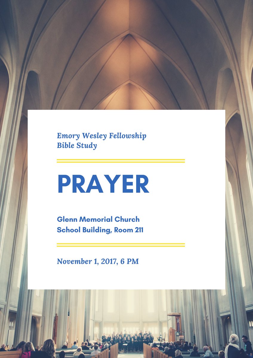 emorywesley's tweet photo. Stop by tonight at 6 for dinner and Bible Study as we continue discussing prayer! https://t.co/62A7VGAkvU