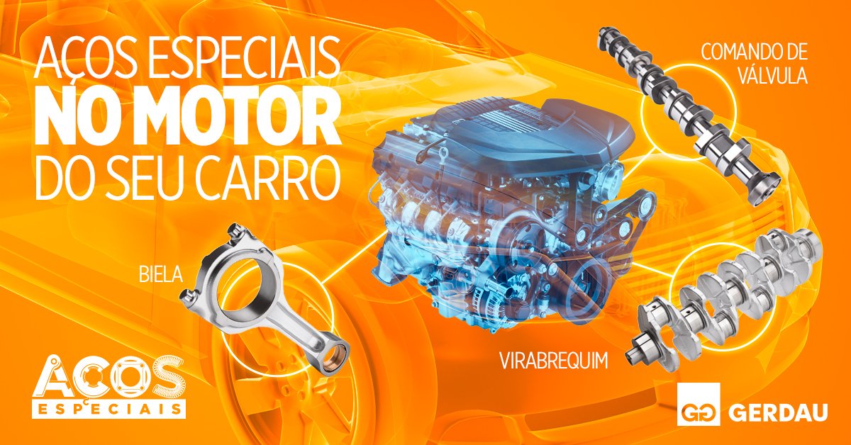 O motor do seu carro é mais compacto e resistente graças aos Aços Especiais. 💪