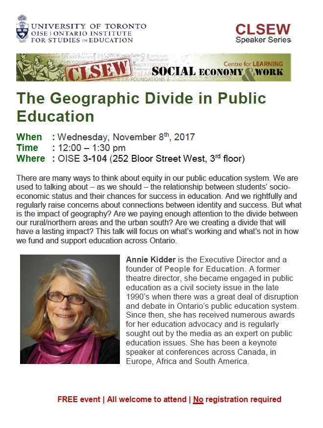 OISE_CLSEW's tweet photo. Save the date! Wed Nov 8 | 12-1PM | OISE 3-104 
ANNIE KIDDER will talk about what’s working and what’s not on funding and support ed. in ON https://t.co/RjwLJ9SG5G