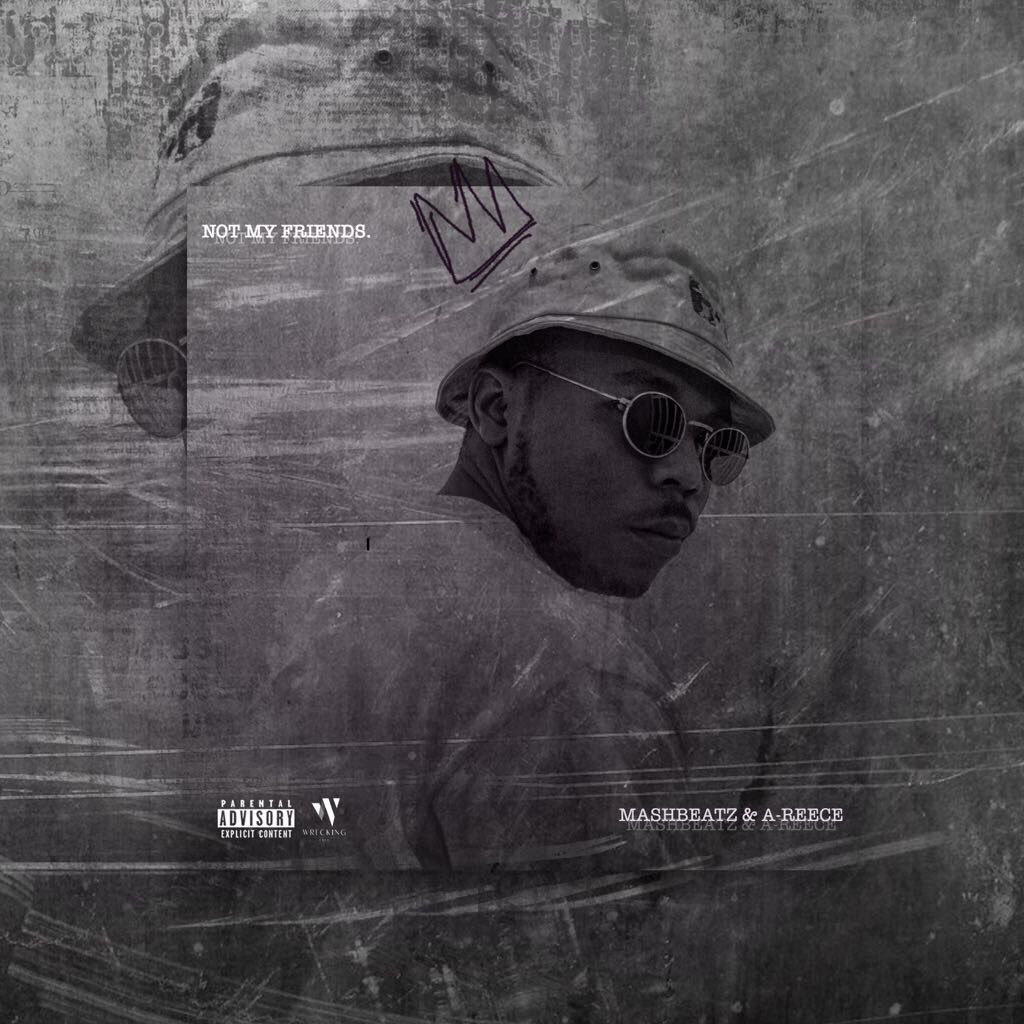YungCritSA's tweet photo. Fxck Them They #NotMyFriends Vele Raba Kena @MashBeatz Ft. @reece_youngking #NotMyFriends....Fxck #SAHHA2017 For Not Nominating @MashBeatz https://t.co/6NN51lb9bg
