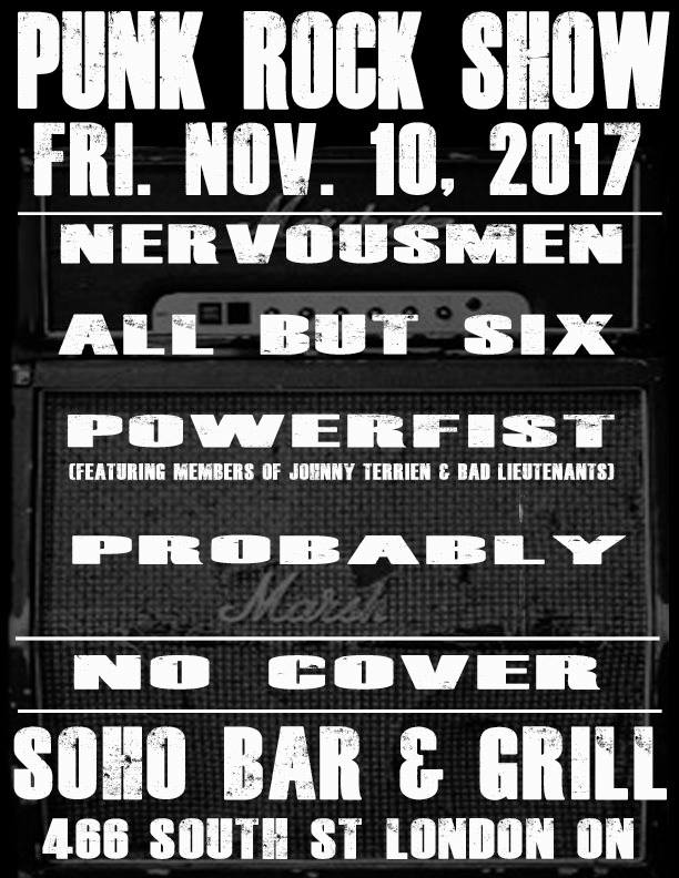 Delta4Project's tweet photo. #PunkRock show @ Soho Bar &amp; Grill, #LondonON, Nov 10th featuring - Nervousmen, All But Six, Powerfist &amp;Probably NO COVER!!!! https://t.co/HGKGrLRPoH