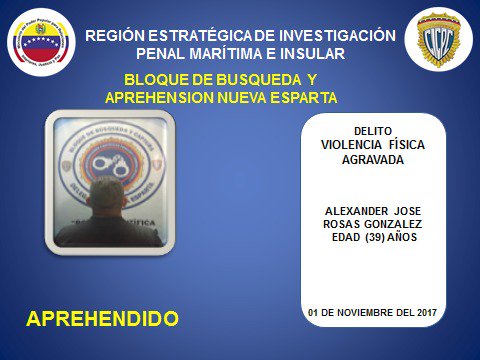 Bloque De Búsqueda Nueva Esparta aprehenden a  SOLICITADO por el  delito de VIOLENCIA FÍSICA AGRAVADA