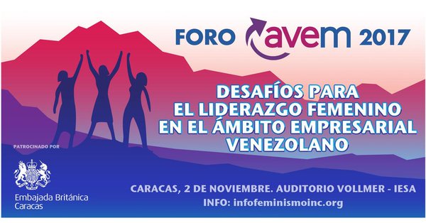 FORO AVEM 2017 "Desafíos para el #liderazgo femenino en el ámbito empresarial venezolano" * 2 de noviembre * IESA, #Caracas * <a href="/avemujeres/">AVEMujeres</a>