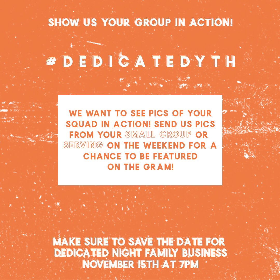 dedicatedyth's tweet photo. We want to feature YOU on the โgram! DM us pics from your group or serving on the weekends! Use #dedicatedyth + #groupislife ๐ฒ https://t.co/pXMvUo5n1L
