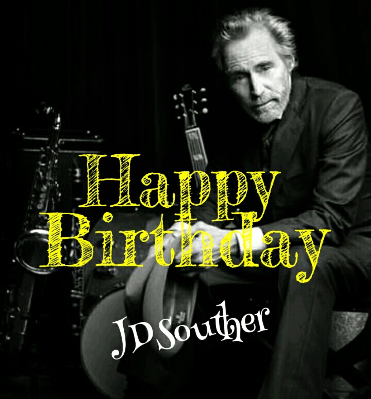   Happy Birthday JD Souther                                                    