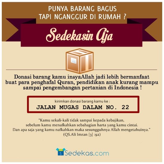 Punya barang bagus jarang dipakai ? SEDEKASIN aja :D #NyalakanKebaikan #MudaBerbagi