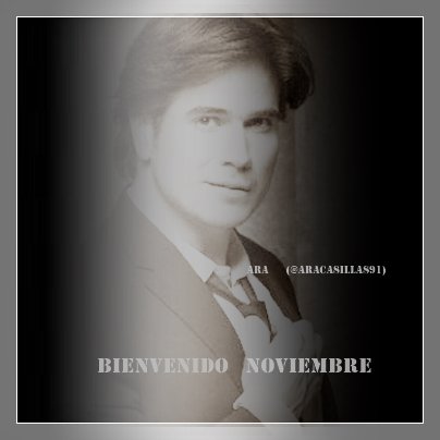Bienvenido Noviembre  ;Bendecido Mes Mi #AF Mi Angel Hermoso  (<a href="/DanArenas/">Daniel Arenas</a> )  LQM Bendiciones a tod@s !!!😘❤️✨💫🙏😊