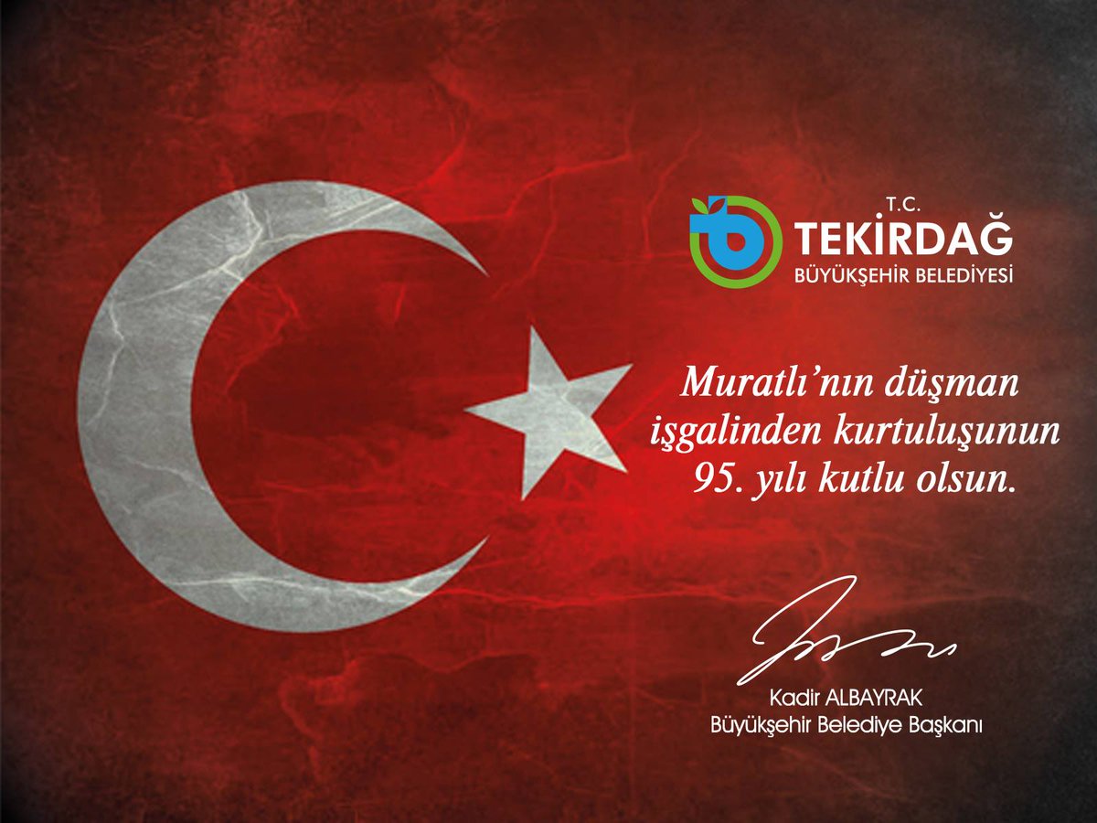 kadira59's tweet photo. Muratlı ilçemizin düşman işgalinden kurtuluşunun 95. yıl dönümü kutlu olsun.
#Muratlı https://t.co/IDIFI6UKoO