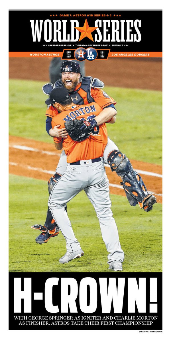 foxt78's tweet photo. H-Crown! Astros claim first championship. Thursday's @HoustonChron #WorldSeries cover. @coomerchron photo. #Astros #Dodgers https://t.co/5jivyit3va