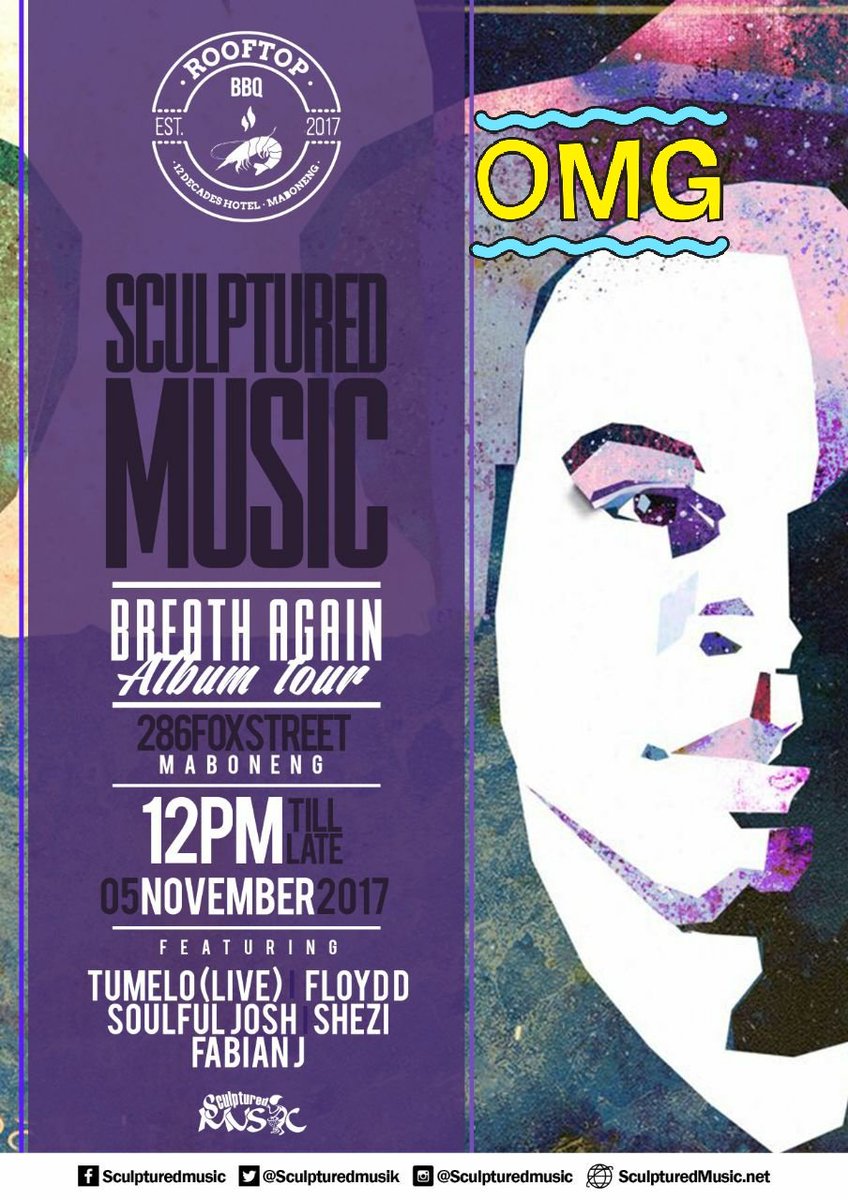 wearesupremeZA's tweet photo. Be sure to join us for @sculpturedmusik #BreathAgainAlbumTour this Sunday at #12Decades Roof Top in #Maboneng its gonna be an epic vibe https://t.co/JdEpKHtDkg