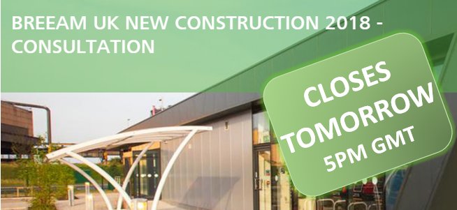 BRE_BREEAM's tweet photo. Time is running out to have your say! Submit your #BREEAM UKNC Consultation response by 5pm tomorrow! #BREEAM18 https://t.co/U82DIvffbV https://t.co/RSa1oqenoC
