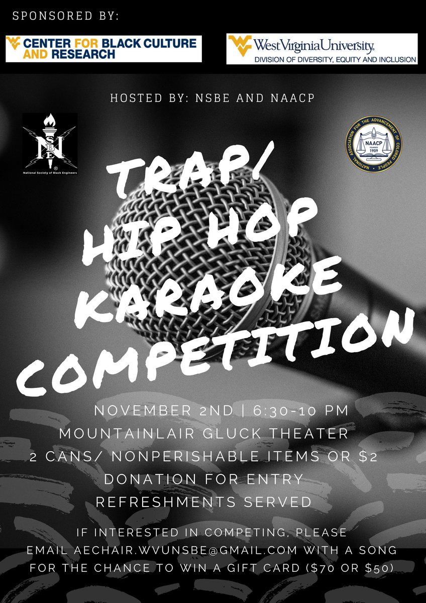 Tonight Gluck Theater <a href="/Mountainlair/">Mountainlair</a> the NSBE &amp; <a href="/WVU_NAACP/">WVU NAACP (#38AF)</a> “Trap / Hip Hop Karaoke  6:30 PM. interested in competing WVUNSBE@gmail.com
