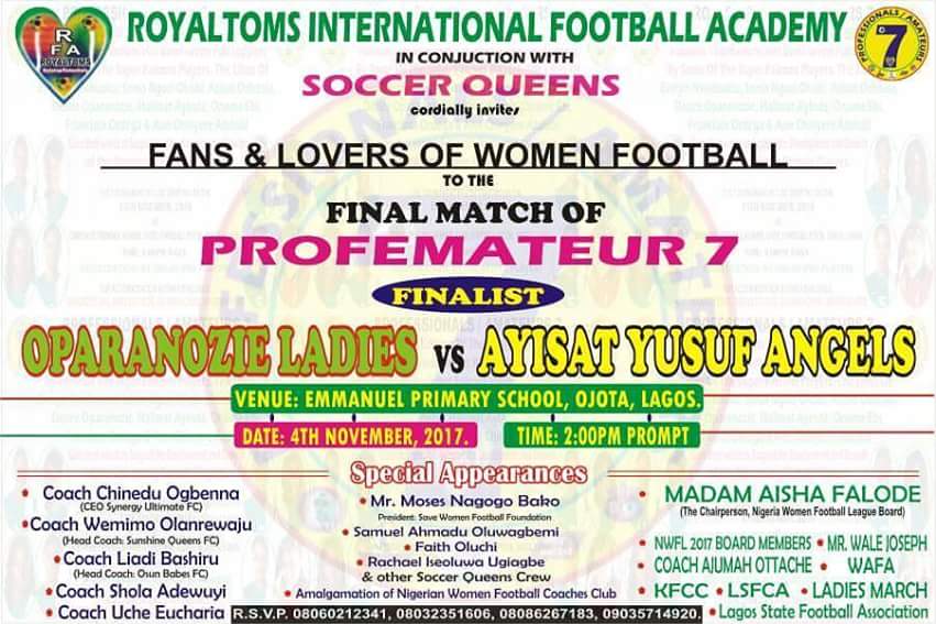iseoluwarachy's tweet photo. The D-day is this Saturday, as Oparanozie Ladies takes on Ayisat Yusuf Ladies in the #Profemateur7 final. Everyone is invited. See you there https://t.co/kg7QrZuJID