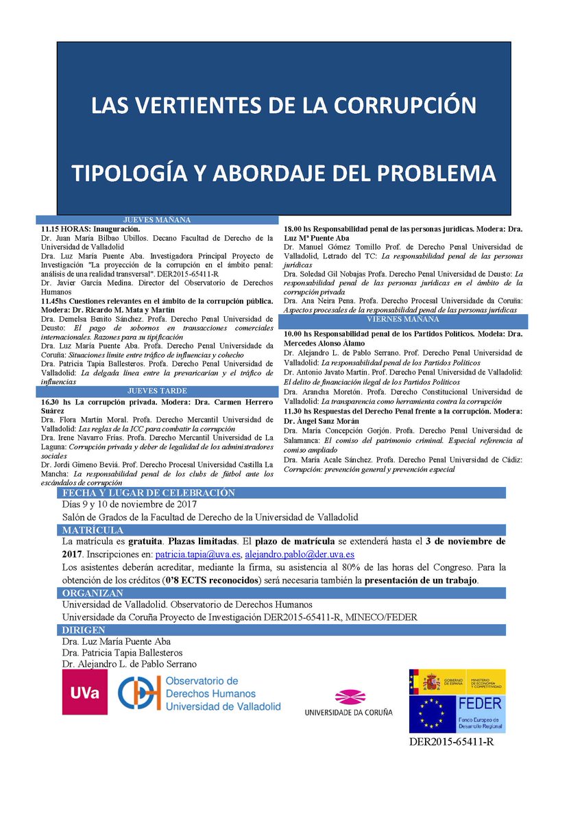 Congreso sobre la Corrupción en la UVA, 9-10 noviembre! Inscripción gratuita hasta el 7 de noviembre
<a href="/DecanatoDer_UVA/">Decanato_Derecho_UVA</a> <a href="/AyuntamientoVLL/">Ayto. de Valladolid</a>