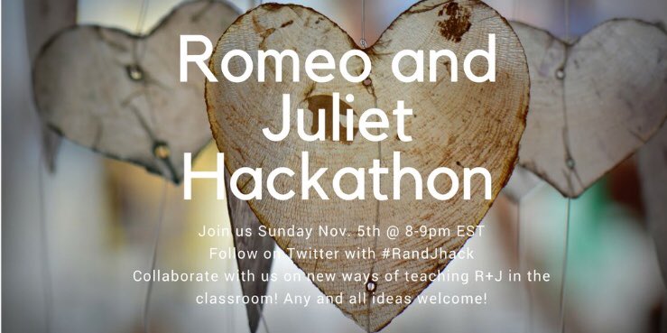 C__Marion's tweet photo. Be ready👊🏼 Nov. 5th from 8-9pm will be the discussion of a life time! Romeo &amp; Juliet is the name and hacking is the game 💕 #RandJHack https://t.co/Hk38huWFpZ