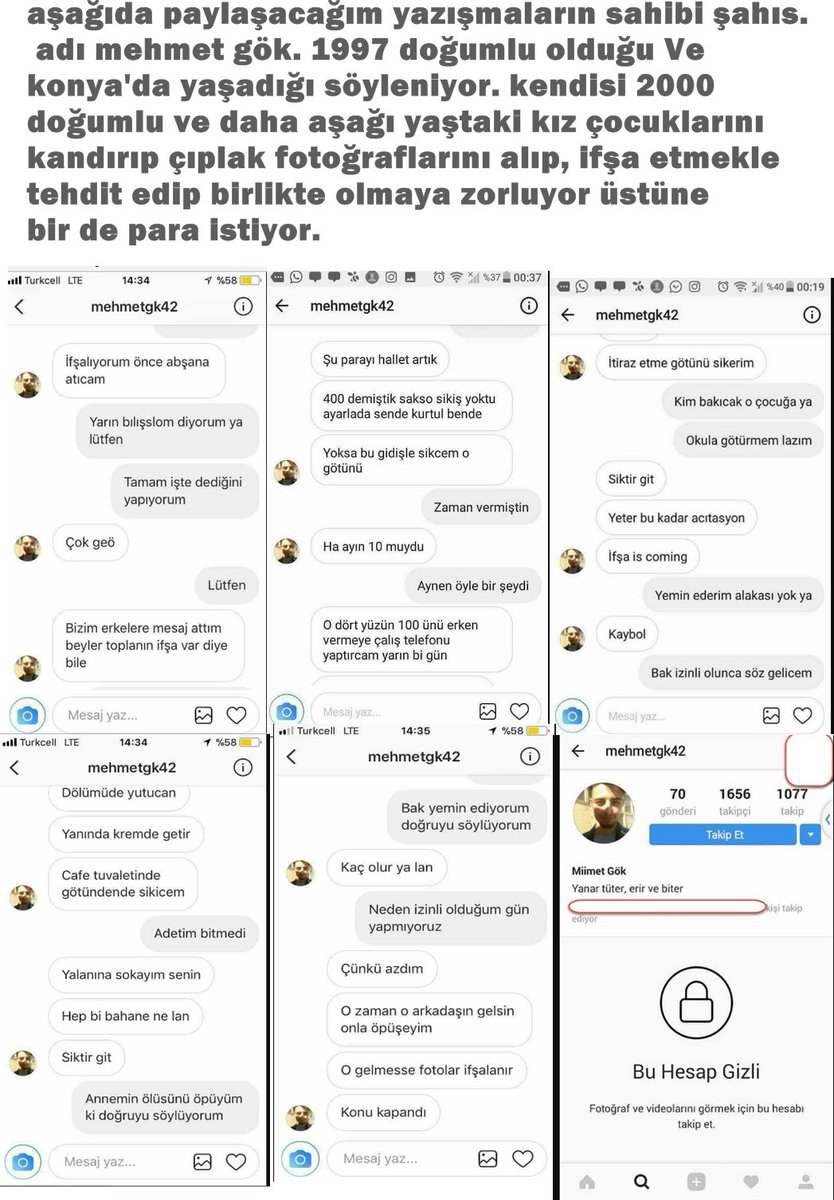 KONYALI SAPIK İFŞA!!  ADI MEHMET GÖK 1997 DOĞUMLU 2000 DOĞUMLU KIZLARIN ÇILAK RESİMLERİNİ ÇEKİP ŞANTAJLA PARA İSTİYOR YA DA TECAVÜZ EDİYOR !