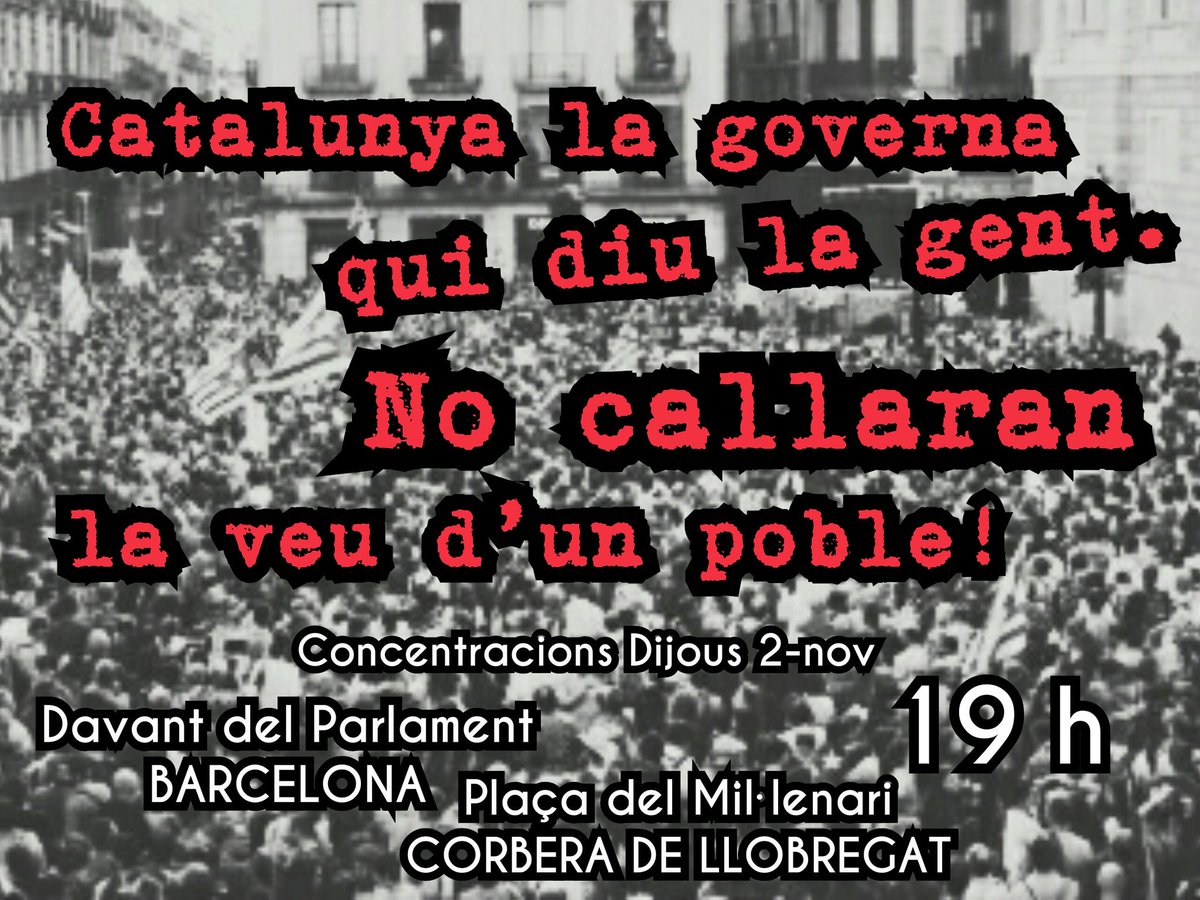 ANCCorbera's tweet photo. 📣[ATENCIÓ] Convocatòries.
No ens faran callar 🗣 ni amb 155 ni amb persecució judicial dels nostres representants legítims. 
🕖 19 h 
#Corbera https://t.co/55QpRg7m88