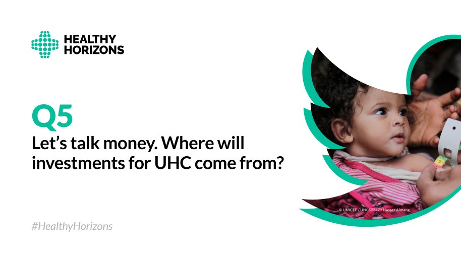 devex's tweet photo. Q5 Let’s talk money. Where will investments for UHC come from? #HealthyHorizons https://t.co/QNgjgC1Xn8