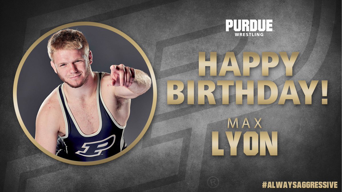 PurdueWrestling's tweet photo. Have an #AlwaysAggressive day Max! https://t.co/12HhdB3D0f