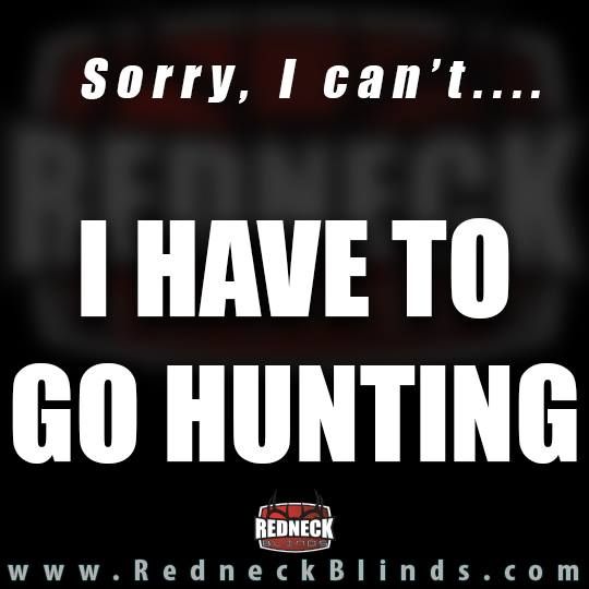 deerassociation's tweet photo. "I can't. I have to go hunting." - Keep that phrase handy this month! https://t.co/2BRHiARuXT