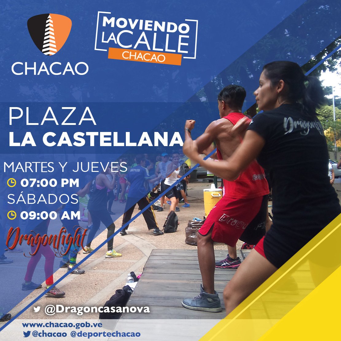DeporteChacao's tweet photo. Esta tarde en #MoviendoLaCalle tenemos:#DAbootcamp-->6pm #Dragonfight -->7pm #Aptitudfisica-->7pm y #lightcontactfit-->7:30pm 💪👊 ¡Actívate!👊 https://t.co/ollvCIwP21