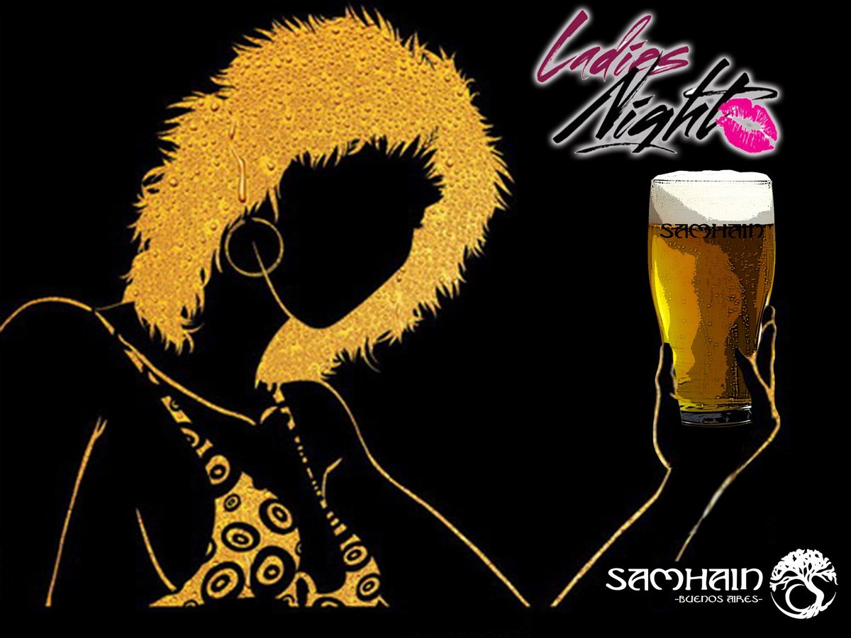 Y hoy #jueves LADIES NIGHT!!!!! 💅
Happy hour toda la Night para mesa de chicas!
#Chicas💅 #HappyHour 
SAMHAIN PUB 🍻👍