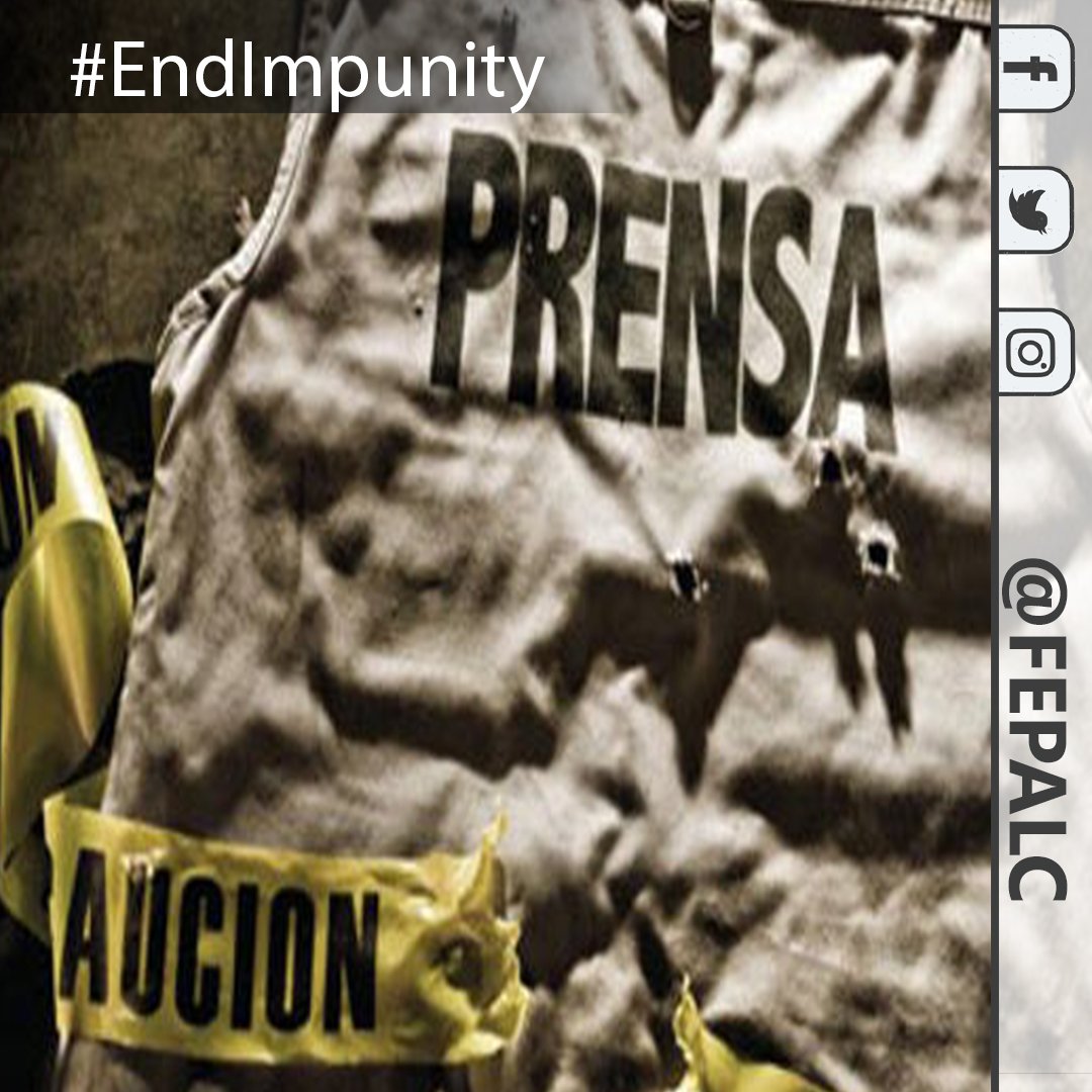 FEPALC's tweet photo. Este #2Nov es el Día Internacional para Poner Fin a Impunidad de los Crímenes contra Periodistas. Exigimos justicia #ENDImpunity2017 https://t.co/KoV39TmiBR