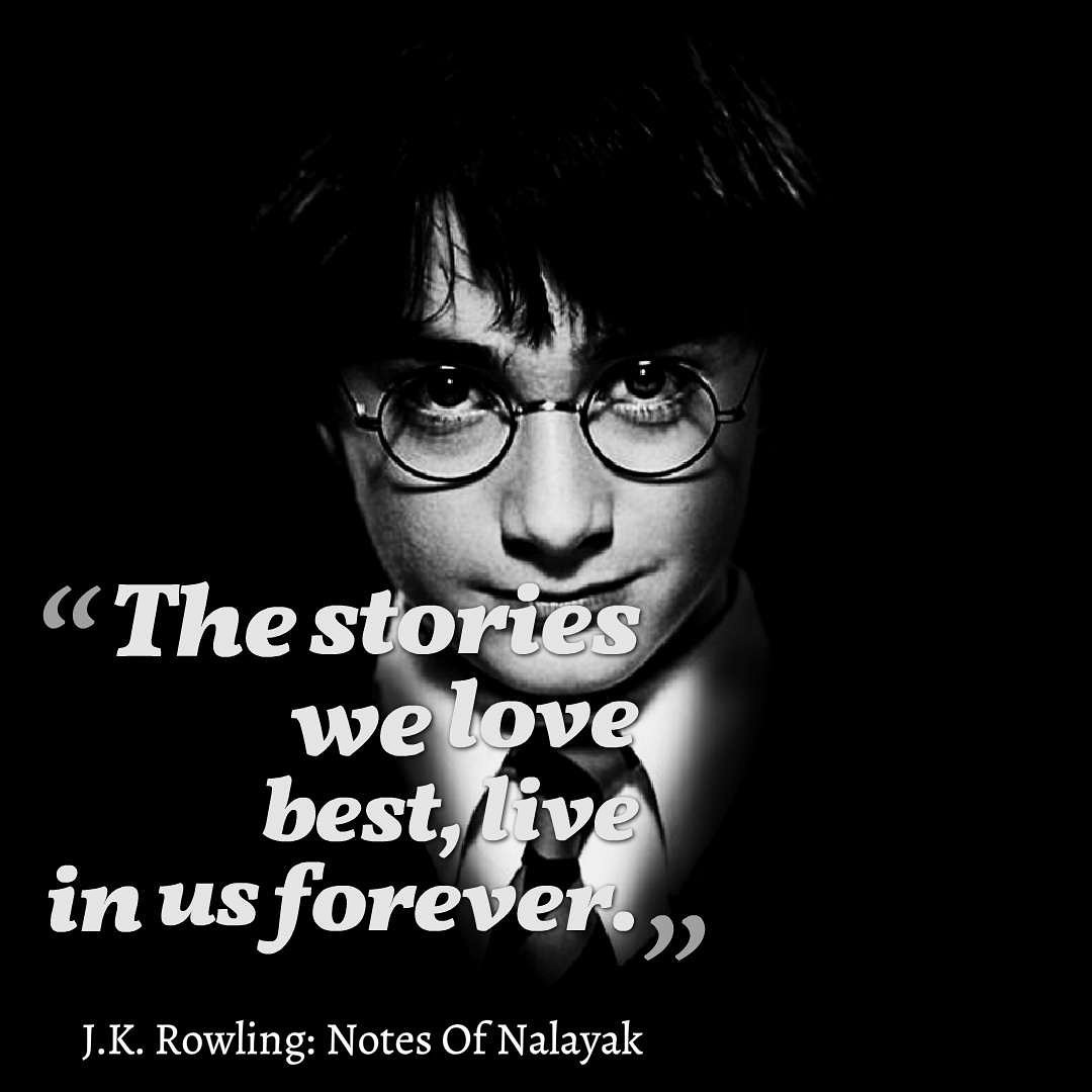 NotesOfNalayak's tweet photo. True words of @jk_rowling 

Follow @NotesOfNalayak for more. 

#harrypotter #jkrowling #hp #hplove #quotes #stories #live #forever #always https://t.co/Tz8DkKnwGZ