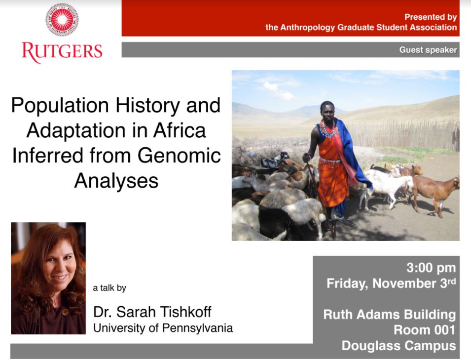 CHES_Rutgers's tweet photo. Don't forget, AGSA is hosting @SarahTishkoff on Friday at 3pm! Dr. Tishkoff will be talking #genomics, #adaptation, & #populationhistory. https://t.co/Ou7nkgXd4P