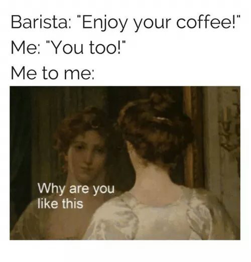 PriyaTweetSA's tweet photo. Why though??? #sarcasm #iamdifferent #hashtaggerprobs #Coffee #memetwit #Memes #emo https://t.co/pHaDyy7buT