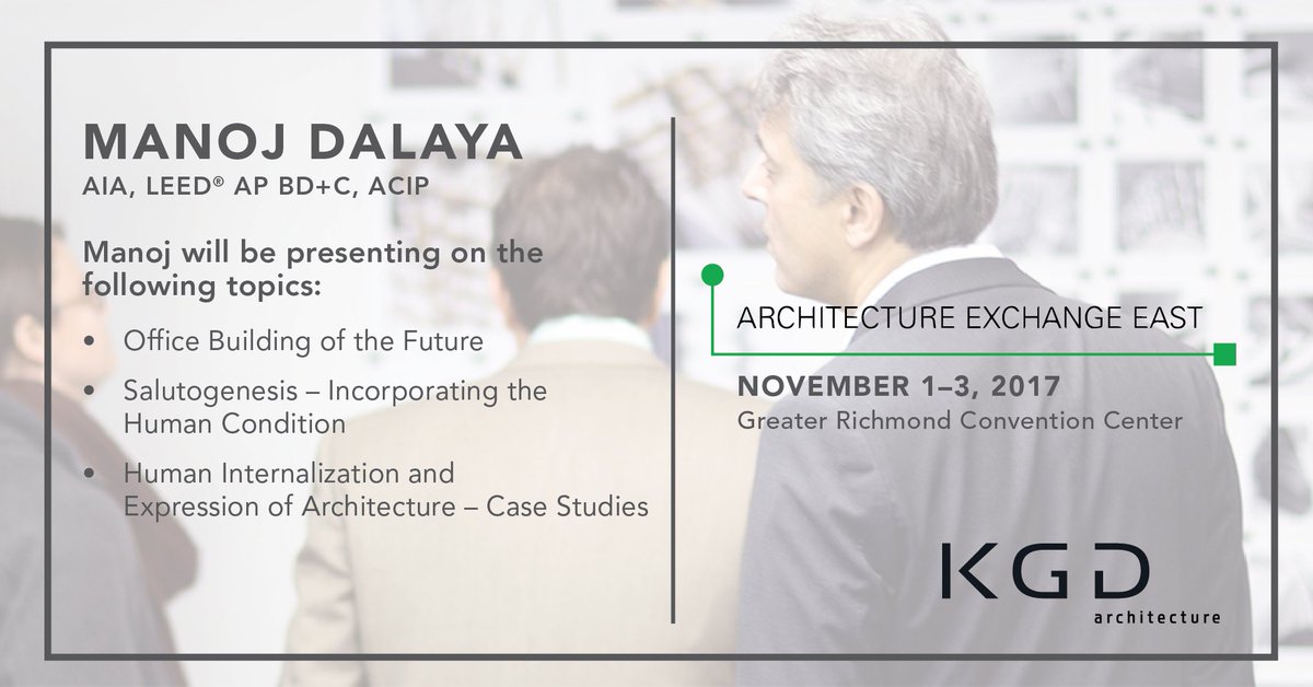 KGDArchitecture's tweet image. Manoj Dalaya will be discussing trends in Building Technology + Design at this #ArchEx17 with industry leaders from @arupgroup + @LernerDC