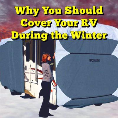 RVing_Al's tweet photo. Why You Should Cover Your RV During The Winter https://t.co/G3too2g4Mk .. #rvcover #rving #rv #camping #gorving #outdoors https://t.co/PV5crlPsyh