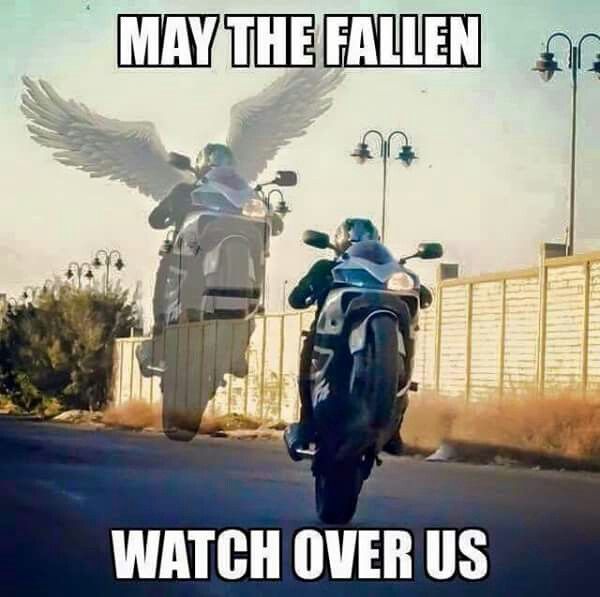 RIP to all fallen bikers who earnt their wings too soon, keep revving it in biker heaven. 🕆🏍🕯