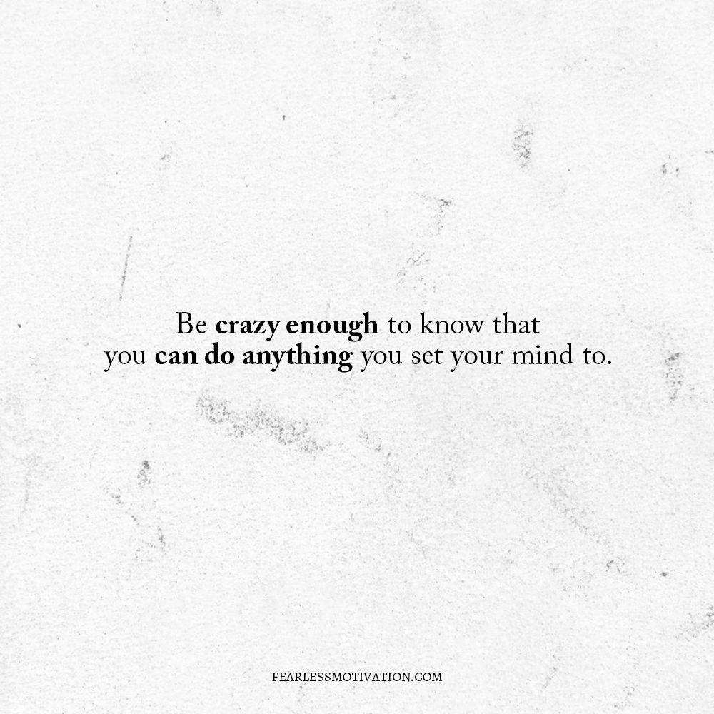 fearlessmotivat's tweet image. Craziness is sometimes needed to achieve crazy successful things.
