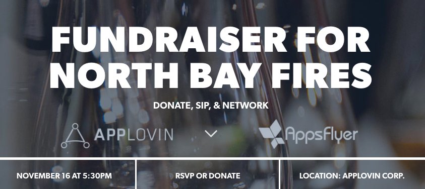 AppsFlyer's tweet photo. RSVP now to our fundraising event on 11/16 in support of the California fires hosted at the @AppLovin offices in SF  https://t.co/7O7085adqK https://t.co/luj0hZimmD