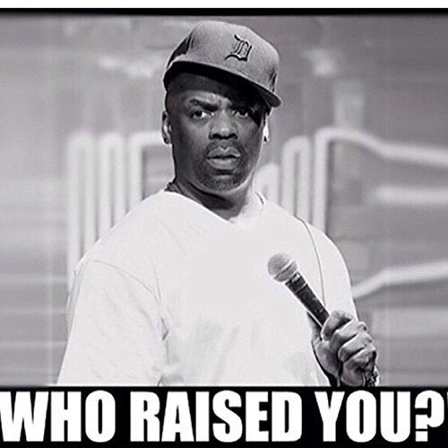 djjayquest's tweet photo. Really?!?!? WHO RAISED YOU? 😂😂🤣☺️😁😃😂🤣😅😬 https://t.co/wsfDiGhYYJ