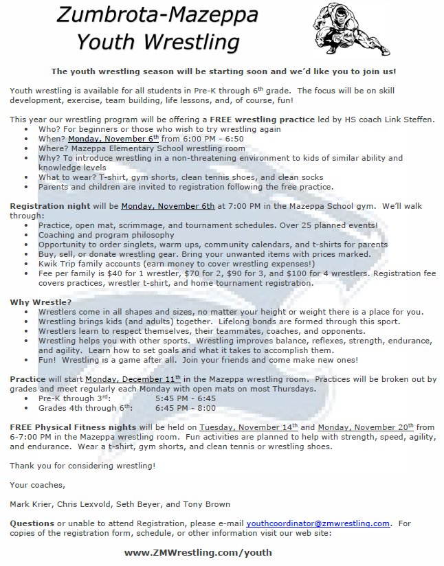 In case you missed it, ZM Youth Wrestling registration is Monday, Nov. 6. Undecided? Come to the free practice at 6 PM and bring a friend!