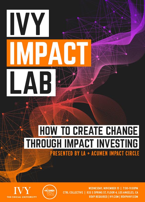 laplusacumen's tweet image. What do chocolate and impact investing have in common? Join our LA+Acumen Impact Circle on Nov 15th to find out! bit.ly/2iMraxq