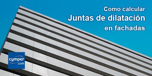 Como calcular juntas de dilatación en fachadas ow.ly/qZ21304V0tm